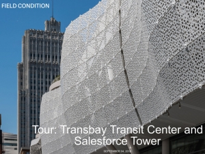 Salesforce Tower, Transbay Transit Center, Pelli Clarke Pelli Architects, Benson Industries, San Francisco, CA
