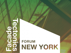 Facades Tectonics Forum New York, 2018